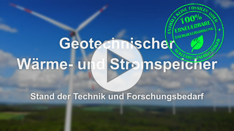 Video-Vortrag zum Geotechnischen Wärme- und Stromspeicher